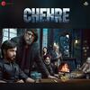 Chehre (2021) Full Album